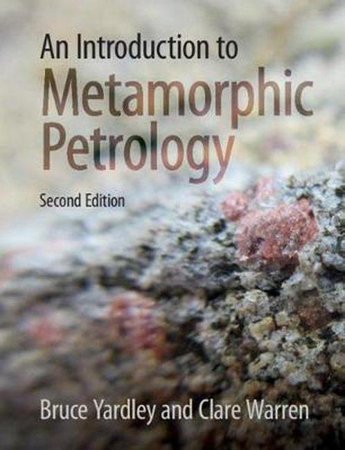 9781108456487 An Introduction to Metamorphic Petrology, Boeken, Schoolboeken, Nieuw, Verzenden