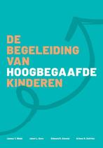 De begeleiding van hoogbegaafde kinderen 9789023257240, Boeken, Verzenden, Zo goed als nieuw