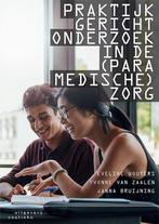 9789046907825 Praktijkgericht onderzoek in de (paramedisc..., Boeken, Verzenden, Nieuw, Eveline Wouters