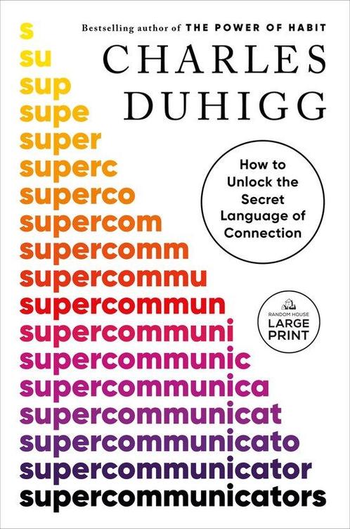 Supercommunicators 9780593862063 Charles Duhigg, Boeken, Taal | Engels, Gelezen, Verzenden