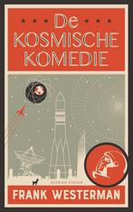 De kosmische komedie 9789021428567 Frank Westerman, Boeken, Verzenden, Zo goed als nieuw, Frank Westerman