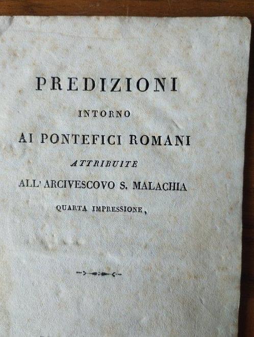 Malachia - Predizioni intorno ai pontefici romani attribuite, Antiek en Kunst, Antiek | Boeken en Bijbels