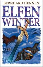 Elfenwinter / Elfen / 2 9789024568307 Bernhard Hennen, Boeken, Fantasy, Verzenden, Gelezen, Bernhard Hennen
