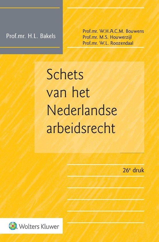 9789013163827 Schets van het Nederlandse arbeidsrecht, Boeken, Schoolboeken, Zo goed als nieuw, Verzenden