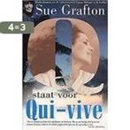 Q staat voor Qui-vive / Alfabet 9789022534458 Sue Grafton, Boeken, Thrillers, Verzenden, Gelezen, Sue Grafton