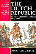 The Dutch Republic 9780198730729 Israel, Boeken, Verzenden, Gelezen, Israel