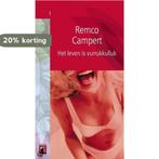 Leven Is Vurrukkulluk 9782874272004 Remco Campert, Verzenden, Gelezen, Remco Campert