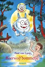 Weerwolfbommetje! / Dolfje Weerwolfje 9789025869380, Boeken, Kinderboeken | Jeugd | onder 10 jaar, Verzenden, Gelezen, Paul van Loon