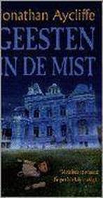 GEESTEN IN DE MIST 9789022520963 Jonathan Aycliffe, Boeken, Sprookjes en Fabels, Verzenden, Gelezen, Jonathan Aycliffe