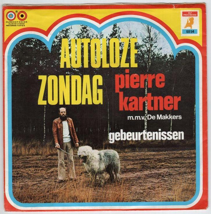 Pierre Kartner - Autoloze zondag + Gebeurtenissen (Vinyl..., Cd's en Dvd's, Vinyl | Nederlandstalig