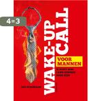 Wake-up call voor mannen 9789055949410 Jan Dijkgraaf, Boeken, Verzenden, Gelezen, Jan Dijkgraaf