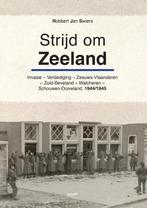 Strijd om Zeeland 9789463383851 Robbert Jan Swiers, Verzenden, Gelezen, Robbert Jan Swiers