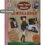 Ik hou van paarden / Pony club geheimen 9789002247170, Verzenden, Gelezen, Sophie De Mullenheim
