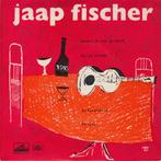 vinyl single 7 inch - Jaap Fischer - Omdat Ik Van Je Houd, Cd's en Dvd's, Vinyl Singles, Verzenden, Zo goed als nieuw