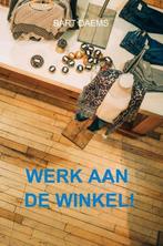 9789464059779 Werk aan de winkel! Bart Daems, Verzenden, Nieuw, Bart Daems