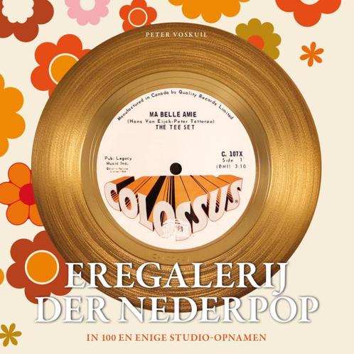 Eregalerij der Nederpop 9789070024932 Peter Voskuil, Boeken, Muziek, Zo goed als nieuw, Verzenden