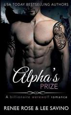 9781636930466 Bad Boy Alphas- Alphas Prize, Boeken, Nieuw, Renee Rose, Verzenden