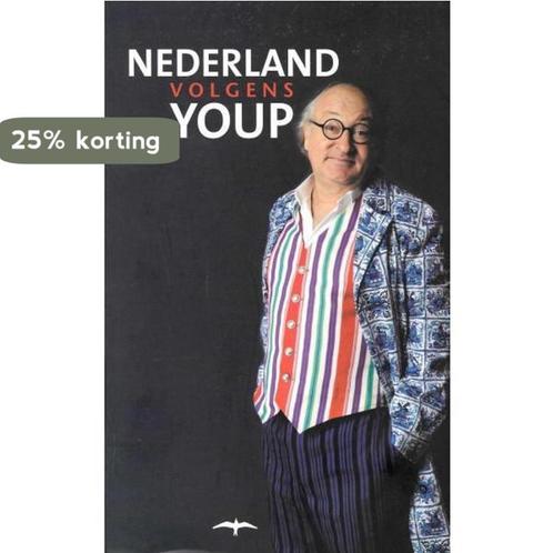Nederland volgens Youp 9789400402560 Youp van t Hek, Boeken, Literatuur, Zo goed als nieuw, Verzenden