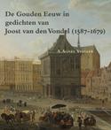 Zeven Provincien reeks 33     De gouden eeuw i 9789087043926