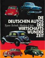 DIE DEUTSCHEN AUTOS DER WIRSCHAFTSWUNDERZEIT: TYPEN -, Nieuw, Author