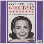 cd - Various - Goodbye, Boys, Goodbye! (Girl Pop Gems: Ob..., Verzenden, Zo goed als nieuw