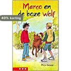 Marco en de boze wolf / Klavertje drie-serie 9789020648188, Verzenden, Gelezen, M. Gowar