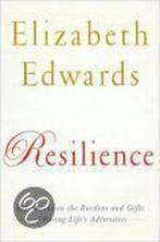 Resilience 9780767931366 Elizabeth Edwards, Boeken, Verzenden, Gelezen, Elizabeth Edwards