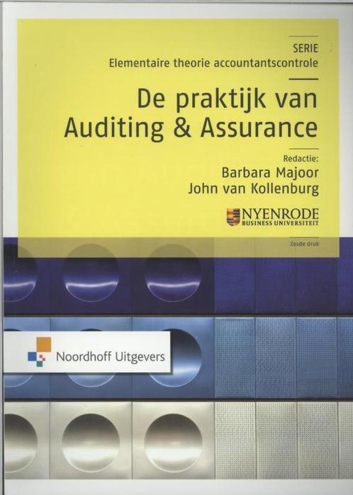 De praktijk van auditing amp assurance 9789001803216, Boeken, Schoolboeken, Zo goed als nieuw, Verzenden