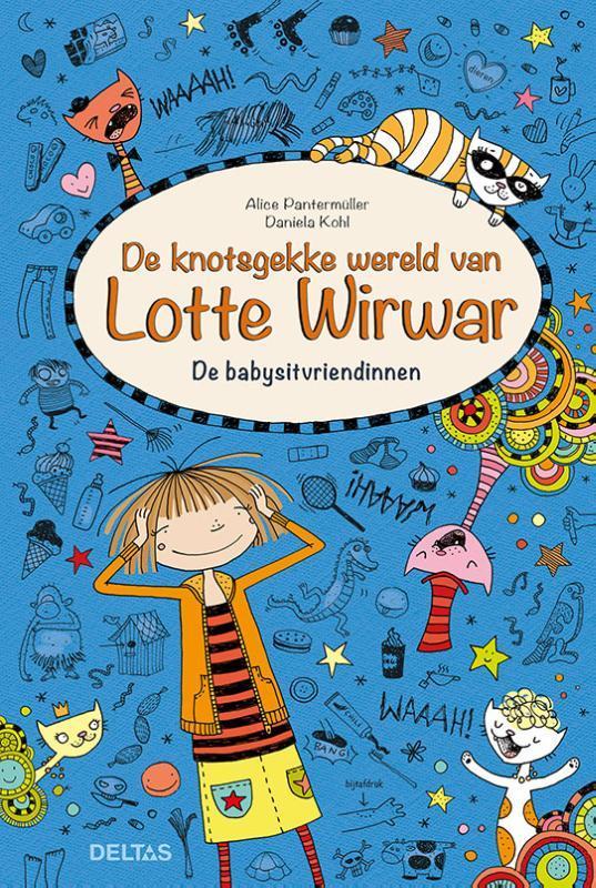 De babysitvriendinnen / De knotsgekke wereld van Lotte, Boeken, Kinderboeken | Jeugd | 10 tot 12 jaar, Zo goed als nieuw, Verzenden