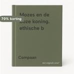 Mozes en de boze koning. ethische b 9789066510524 Compaan, Verzenden, Zo goed als nieuw, Compaan