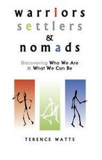 Warriors, settlers and nomads by Terence Watts (Paperback), Gelezen, Terence Watts, Verzenden