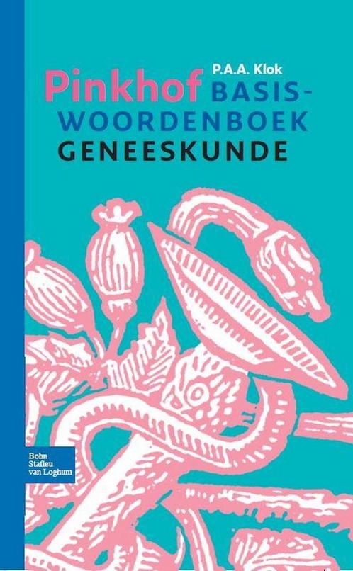 Pinkhof basiswoordenboek geneeskunde, 9789031399765, Boeken, Studieboeken en Cursussen, Zo goed als nieuw, Verzenden