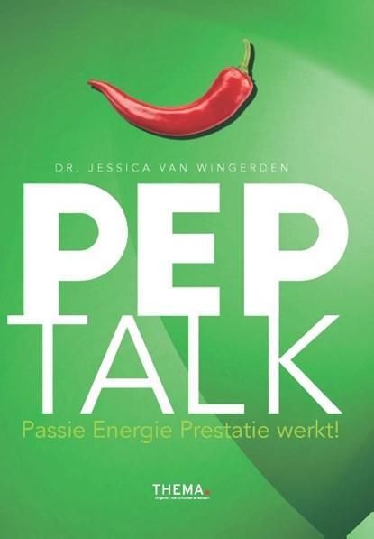 PEP-Talk | Jessica van Wingerden | 9789462720695, Boeken, Wetenschap, Zo goed als nieuw