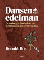 Dansen als een edelman 9789493059559 Ronald Bos, Verzenden, Zo goed als nieuw, Ronald Bos