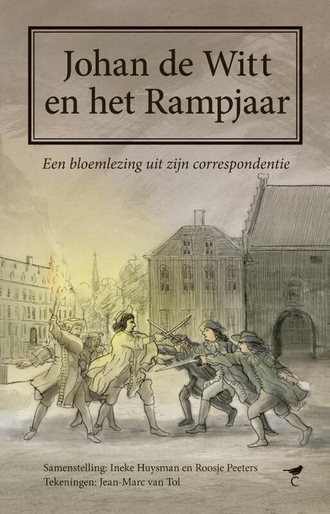 Johan de Witt en het Rampjaar 9789492409720 Roosje Peeters, Boeken, Geschiedenis | Wereld, Zo goed als nieuw, Verzenden