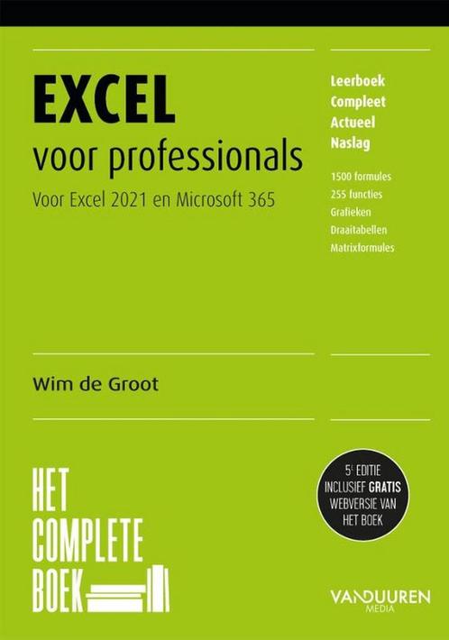 9789463563017 Het complete boek - Excel voor professionals, Boeken, Studieboeken en Cursussen, Nieuw, Verzenden