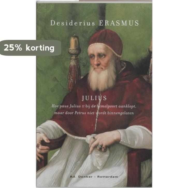 Julius 9789061005599 Desiderius Erasmus, Boeken, Literatuur, Zo goed als nieuw, Verzenden