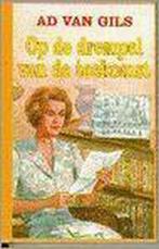 OP DE DREMPEL VAN DE TOEKOMST 9789020522730 AD VAN GILS, Verzenden, Zo goed als nieuw, AD VAN GILS