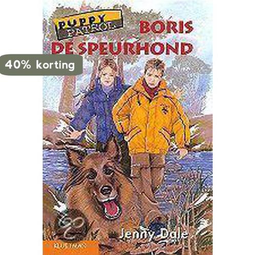 Boris de speurhond / Puppy Patrol 9789020672039 J. Dale, Boeken, Kinderboeken | Jeugd | onder 10 jaar, Gelezen, Verzenden