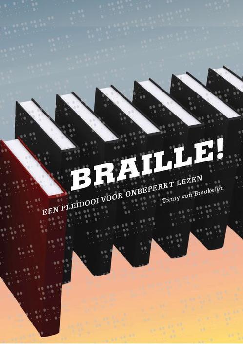 Braille ! 9789054839019 Tonny van Breukelen, Boeken, Overige Boeken, Gelezen, Verzenden