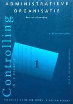 Administratieve organisatie / Controlling in de praktijk / 1, Verzenden, Gelezen, M.C. KAMERMANS