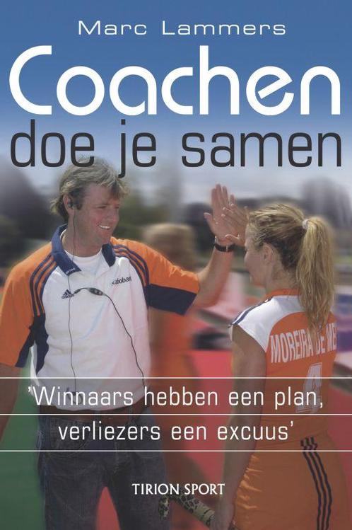 Coachen doe je samen 9789043910613 Marc Lammers, Boeken, Hobby en Vrije tijd, Zo goed als nieuw, Verzenden