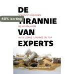 De Tirannie van Experts 9789090356594 Anton Cozijnsen, Verzenden, Gelezen, Anton Cozijnsen