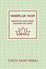 Innerlijk vuur - Thich Nhat Hanh - 9789025905965 - Paperback, Boeken, Nieuw, Verzenden