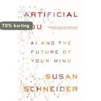 Artificial You – AI and the Future of Your Mind, Verzenden, Zo goed als nieuw, Susan Schneider