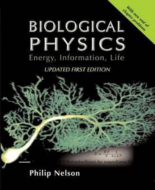 Biological Physics, 9780716798972, Boeken, Studieboeken en Cursussen, Zo goed als nieuw, Verzenden