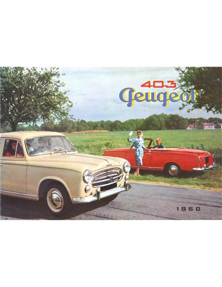 1960 PEUGEOT 403 BROCHURE NEDERLANDS, Boeken, Auto's | Folders en Tijdschriften, Peugeot