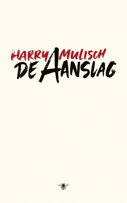 De aanslag 9789023463726 Harry Mulisch, Boeken, Romans, Gelezen, Verzenden