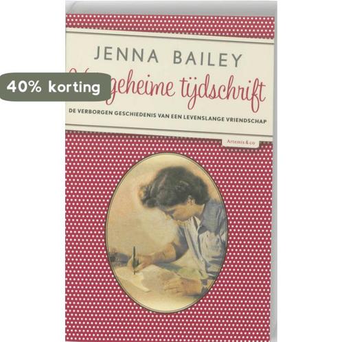 Het Geheime Tijdschrift 9789047201120 Jenna Bailey, Boeken, Romans, Gelezen, Verzenden