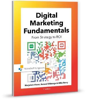 Digital Marketing Fundamentals, 9789001887124, Boeken, Studieboeken en Cursussen, Zo goed als nieuw, Verzenden